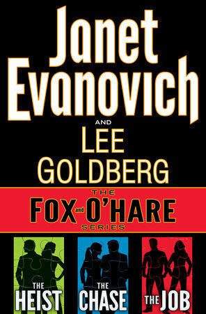 The Fox and O'Hare Series by Janet Evanovich, Lee Goldberg