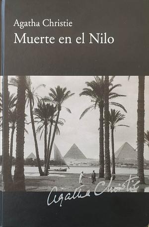 Muerte en el Nilo by Agatha Christie