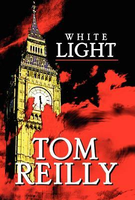 White Light by Tom Reilly