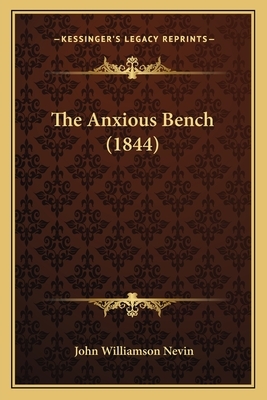 The Anxious Bench (1844) by John Williamson Nevin