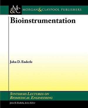 Bioinstrumentation by John Enderle