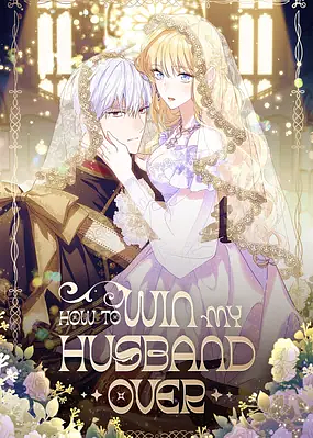 How to Win My Husband Over, Season 1 by Spice&Kitty, SIRU