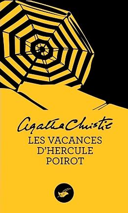 Les vacances d'Hercule Poirot by Agatha Christie