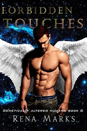 Forbidden Touches by Rena Marks