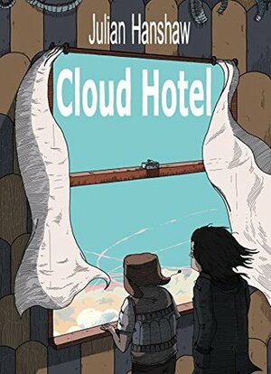 Cloud Hotel by Julian Hanshaw