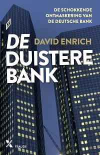 De duistere bank by David Enrich