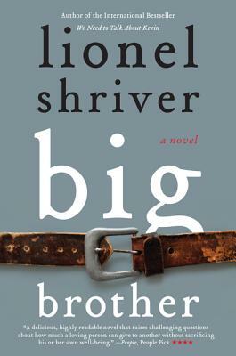 Big Brother by Lionel Shriver