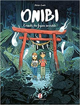 Onibi : Carnets du Japon invisible by Atelier Sentô