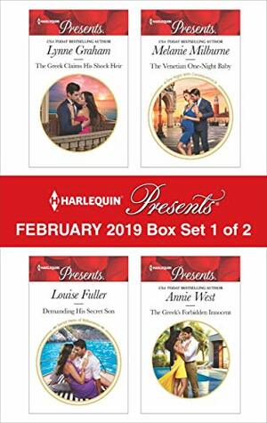 Harlequin Presents - February 2019 - Box Set 1 of 2: The Greek Claims His Shock Heir / Demanding His Secret Son / The Venetian One-Night Baby / The Greek's Forbidden Innocent by Annie West, Louise Fuller, Lynne Graham, Melanie Milburne