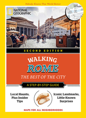 National Geographic Walking Rome: The Best of the City by Katie Parla