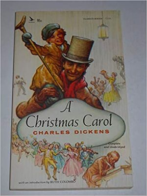 A Christmas Carol by Charles Dickens