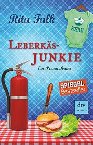 Leberkäsjunkie by Rita Falk