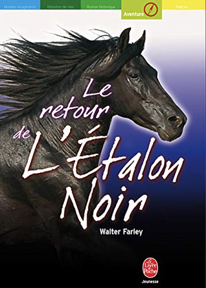 Le retour de l'Étalon Noir by Walter Farley