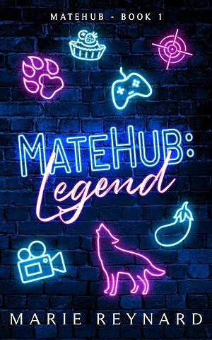 MateHub: Legend by Marie Reynard