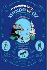 O maravilhoso mundo de Oz by L. Frank Baum