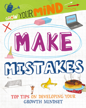 Make Mistakes by Izzi Howell