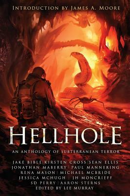 Hellhole: An Anthology of Subterranean Terror by Jonathan Maberry