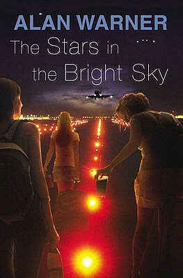 The Stars in the Bright Sky by Alan Warner