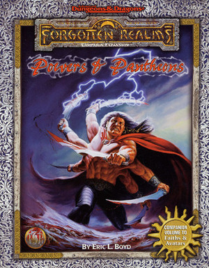 Powers & Pantheons (Advanced Dungeons & Dragons: Forgotten Realms, Campaign Expansion/9563) by Julia Martin, Eric L. Boyd