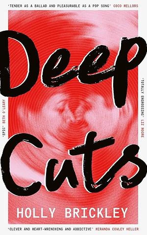 Deep Cuts by Holly Brickley