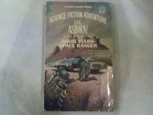 David Starr, Space Ranger by Paul French, Isaac Asimov