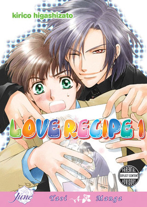 Love Recipe, Volume 1 by Kirico Higashizato