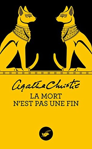 La mort n'est pas une fin by Agatha Christie