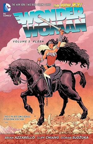 Wonder Woman, Volume 5: Flesh by Brian Azzarello