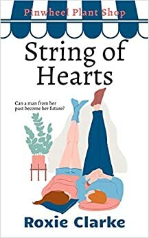String of Hearts by Stacey Wallace, Roxie Clarke