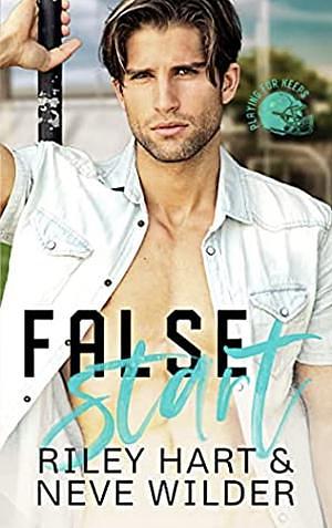 False Start by Riley Hart, Neve Wilder