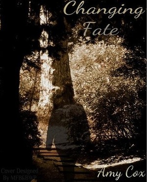 Changing Fate by Amy Cox