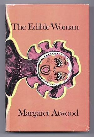 The edible woman by Margaret Atwood, Margaret Atwood