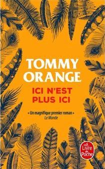 Ici n'est plus ici by Tommy Orange