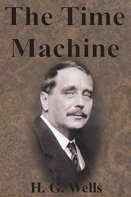 The Time Machine by H.G. Wells