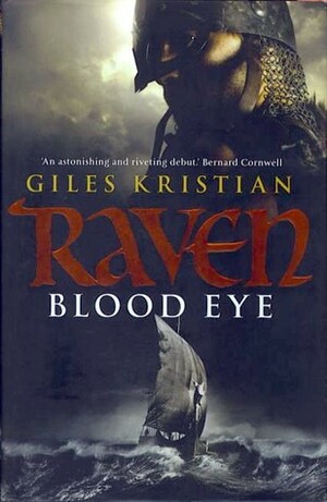 Blood Eye by Giles Kristian