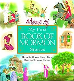 More of My First Book of Mormon Stories by Deanna Draper Buck