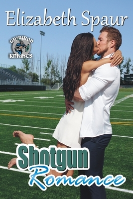 Shotgun Romance by Elizabeth Spaur