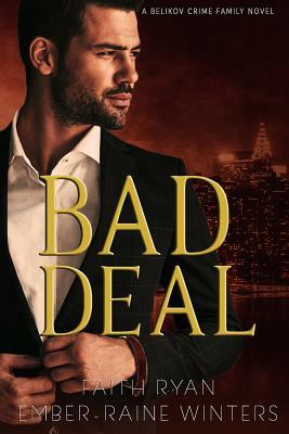Bad Deal by Faith Ryan, Ember-Raine Winters