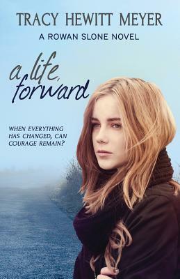 A Life, Forward by Tracy Hewitt Meyer