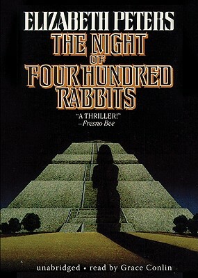 The Night of Four Hundred Rabbits by Elizabeth Peters