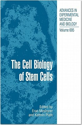 The Cell Biology of Stem Cells by 