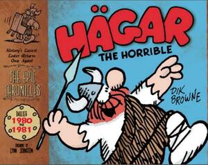 Hagar the Horrible: The Epic Chronicles: Dailies 1980-1981 by Dik Browne