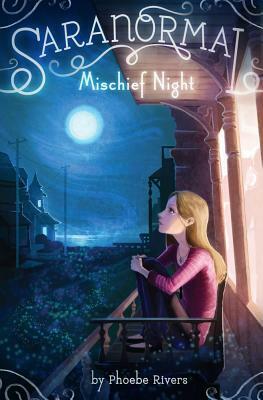 Mischief Night by Phoebe Rivers