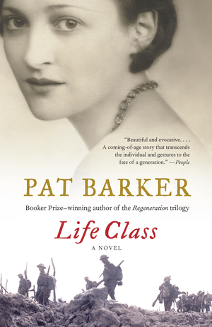 Life Class by Pat Barker