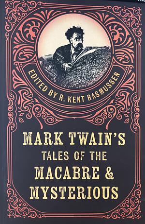 Spooky Mark Twain by R. Kent Rasmussen