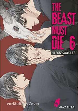 The Beast must die 6 by Lee Hyeon-sook