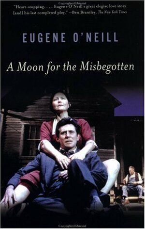 A Moon for the Misbegotten by Stephen A. Black, Eugene O'Neill