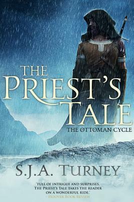 The Priest's Tale by S.J.A. Turney