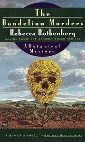 The Dandelion Murders by Rebecca Rothenberg