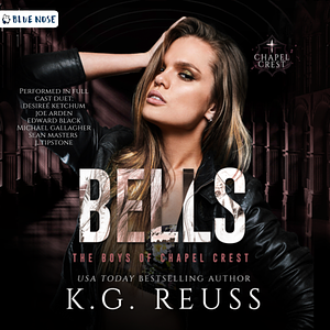 Bells by K.G. Reuss